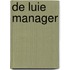 De luie manager