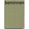 Beminnen by Marli Huijer