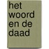 Het woord en de daad