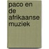 Paco en de Afrikaanse muziek