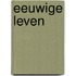 Eeuwige leven