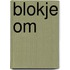 Blokje om