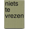 Niets te vrezen door Julian Barnes