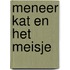 Meneer Kat en het meisje