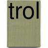 Trol by Tineke Lemmens