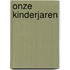 Onze kinderjaren