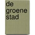 De groene stad