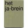 Het Ja-brein door Tina Payne Bryson
