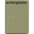 Achtergelaten