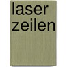 Laser zeilen by Tim Davison