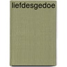 Liefdesgedoe door Marcelino Lopez