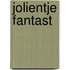 Jolientje Fantast