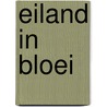 Eiland in bloei by Sarah Jio