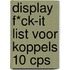 Display F*CK-it list voor koppels 10 CPS
