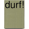 Durf! by Bart Verhaeghe