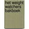 Het Weight Watchers bakboek door Weight Watchers