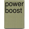 Power Boost door Claudia Van Avermaet