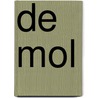 De Mol by Bart Debbaut
