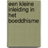 Een kleine inleiding in het boeddhisme