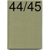 44/45 door Lieke Boumans-Willems