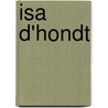 Isa D'hondt by Isa D'hondt