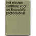 Het nieuwe normale voor de financiële professional