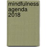 Mindfulness agenda 2018 door Cindy Brands