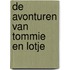 De avonturen van Tommie en Lotje