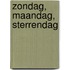 Zondag, maandag, sterrendag