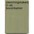 Stemmingmakerij in de bovenkamer
