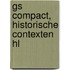 GS Compact, Historische contexten HL