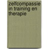 Zelfcompassie in training en therapie door David Dewulf
