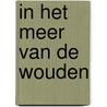 In het meer van de wouden door Tim O'Brien