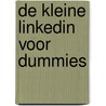 De kleine LinkedIn voor Dummies door Bert Verdonck