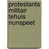 Protestants Militair Tehuis Nunspeet door Frank Oosterboer