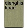 Djenghis Khan door Filippi,