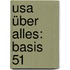 USA über alles: Basis 51