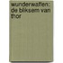 Wunderwaffen: De bliksem van Thor