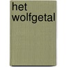 Het wolfgetal by Laura van der Haar