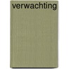 Verwachting door Michael Robotham
