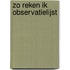 Zo reken ik Observatielijst
