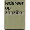 Iedereen op Zanzibar by John Brunner