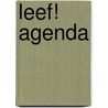 Leef! Agenda door Annemarie van Heijningen-Steenbergen