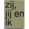 Zij, jij en ik by Julie Cohen