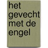 Het gevecht met de engel by Jo Claes