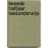 Tweede halfjaar leesonderwijs