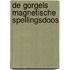 De Gorgels magnetische spellingsdoos
