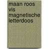 Maan roos vis magnetische letterdoos by Unknown