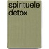 Spirituele detox