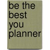Be the best you planner by Mom in Balance